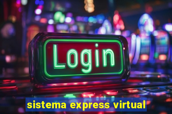 sistema express virtual